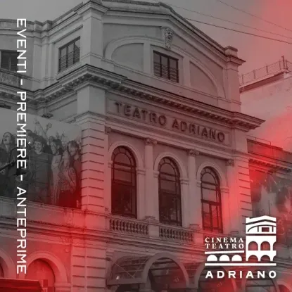 Biglietti Cinema Adriano scontati