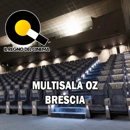 Sconti Multisala Oz Brescia