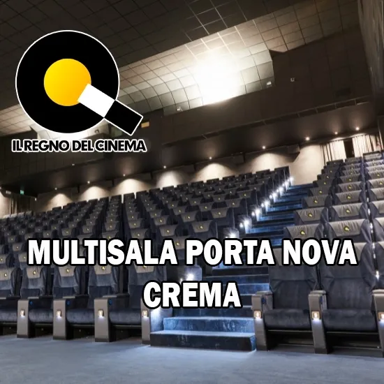 Biglietti scontati Cinema Porta Nova Crema