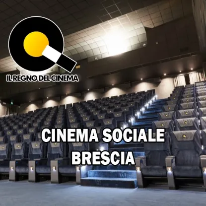 Biglietti Cinema Sociale Brescia scontati