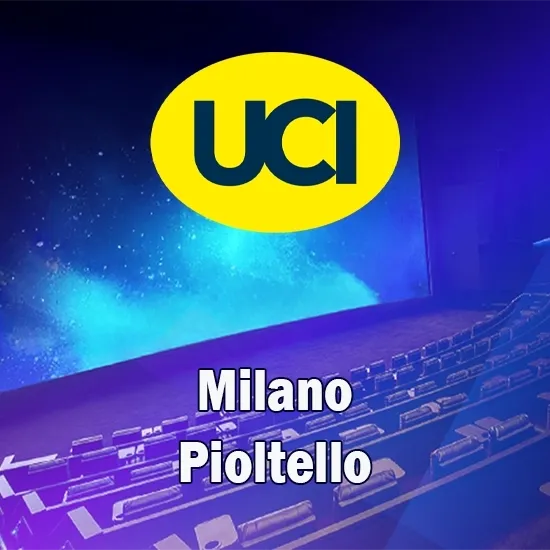 Biglietti UCI Cinemas Pioltello Milano